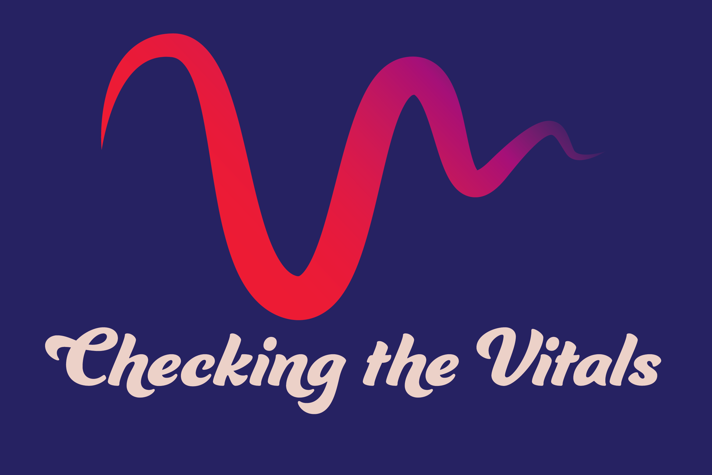 Checking the Vitals Healthcare Podcast